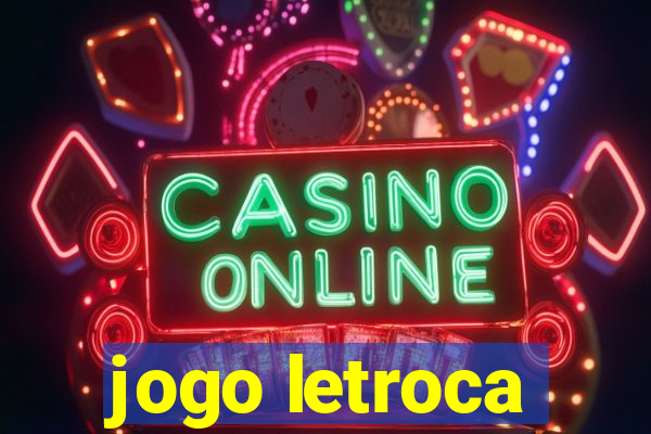 jogo letroca